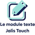 découvrir le module de traitement de texte de Jalis Touch